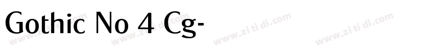 Gothic No 4 Cg字体转换 Gothic No 4 Cg字体转换